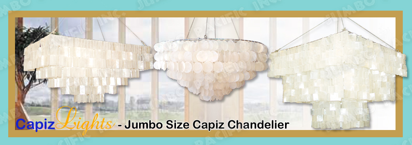 Jumbo Big Size Capiz Chandelier Collection
